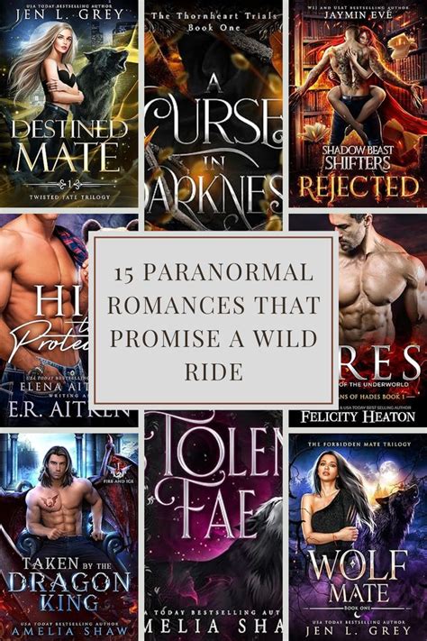 Paranormal Romance: A Bewitching Blend of Love and Magic