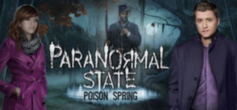 Paranormal State Poison Spring Walkthrough