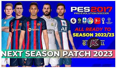 PES 2017 Next Season Patch 2023 | Micano Patch - YouTube