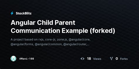 parent to child communication in angular example stackblitz