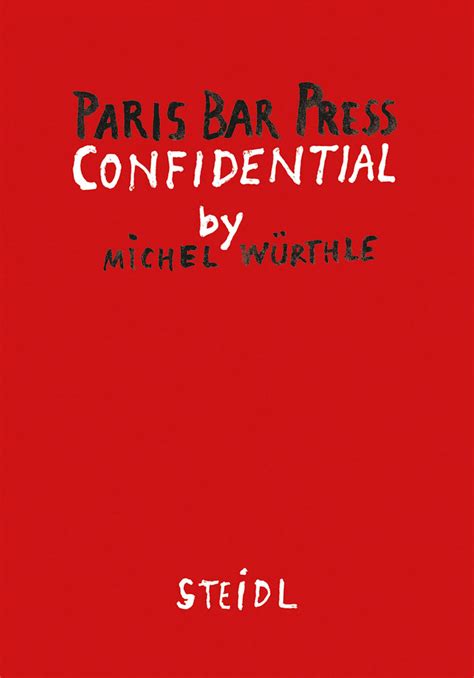Currently - Paris Bar Press Confidential Latest