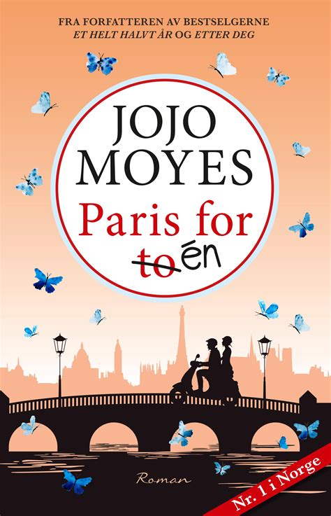 Cool Paris For En Jojo Moyes Anmeldelse New