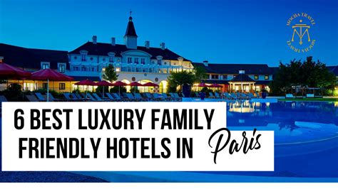 Best Paris Hotels for Families to Book This Year