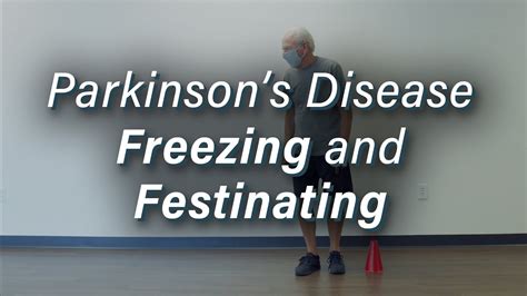 parkinson disease freezing