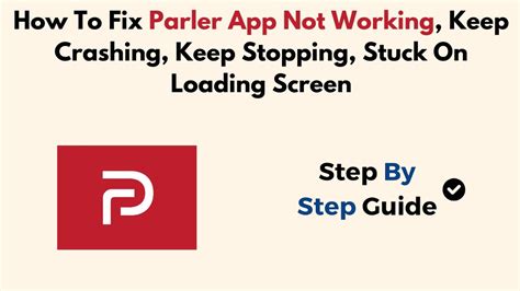 Parler App Not Working