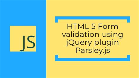Parsley Form Validation Tutorial