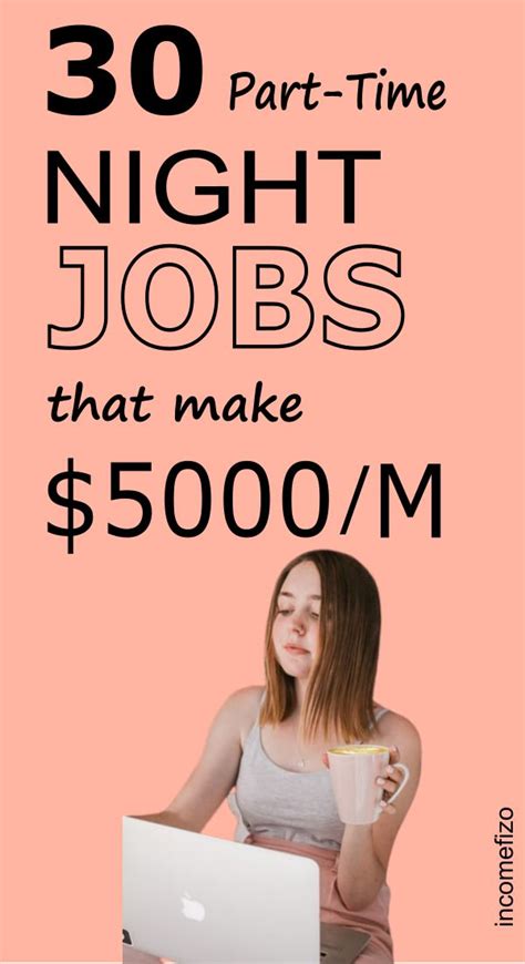 30 PartTime Night Jobs To Make 5000 a Month Night jobs, Jobs for