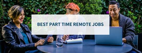 Unlock Your Flexibility: Discover Part Time Remote Job Opportunities
