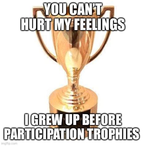 participation trophy generation meme