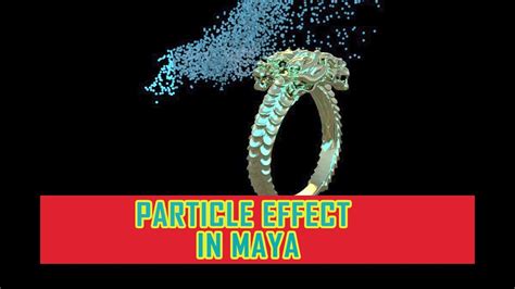 Particle Effects Maya