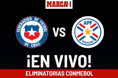 partido chile paraguay hoy