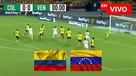 partido de colombia vs venezuela en vivo