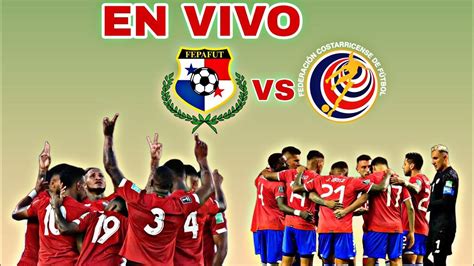 partido en vivo de costa rica