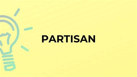 partisan meaning in telugu