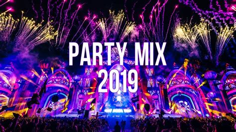 party dance music mix 2019