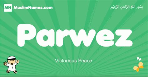 Must See Parwez Meaning In Urdu Latest