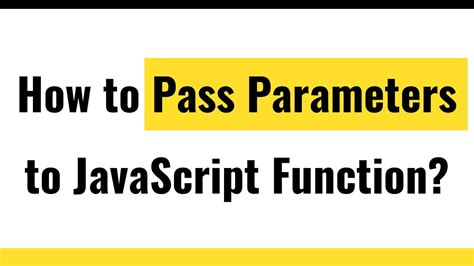 passing parameters in javascript