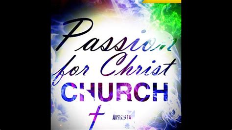 passion for christ church