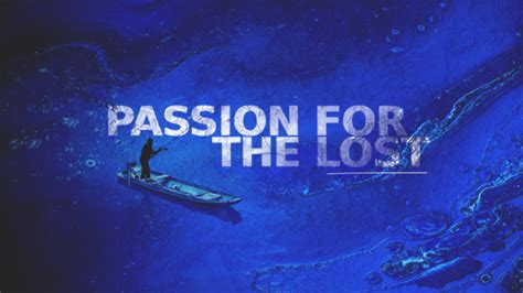 passion for the lost