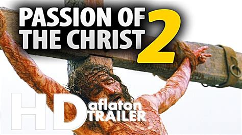 passion of the christ 2 resurrection