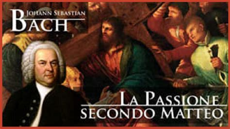 passione san matteo bach