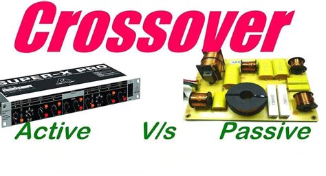 Passive Crossover Vs Active