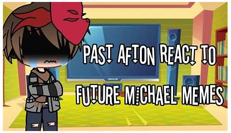 Past Afton family react to their future Part 1 YouTube