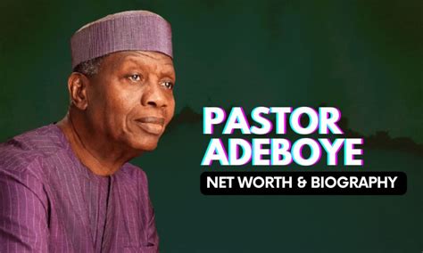 pastor adeboye net worth