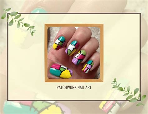 Patchwork Nail Designs: A Unique Blend of Textures, Patterns, and Colors