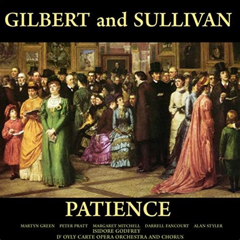 patience gilbert and sullivan songs