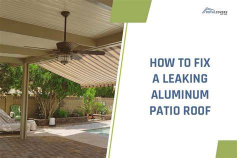 patio awning leaking