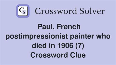 paul french painter crossword clue