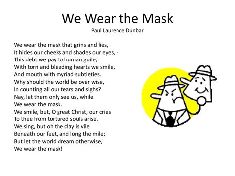 paul laurence dunbar we wear mask analysis