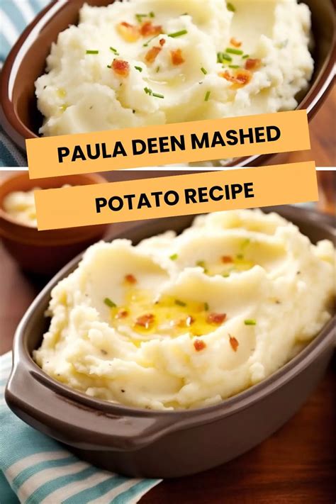 Paula Deen Mashed Potatoes