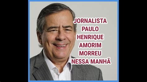 paulo henrique amorim faleceu