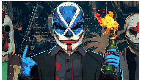 Fan Art Gallery • PAYDAY 2 Update • PAYDAY Official Site