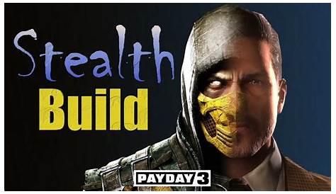 PAYDAY 2 - Best Stealth Build + Best DS/DSOD Builds and Class for