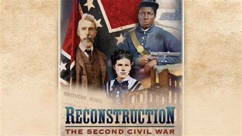 pbs reconstruction the second civil war