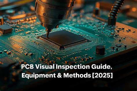 Pcb Visual Inspection Methods