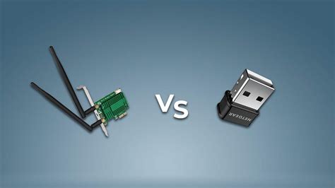 PCIe WiFi Adapter vs USB WiFi Adapter? Which is better?