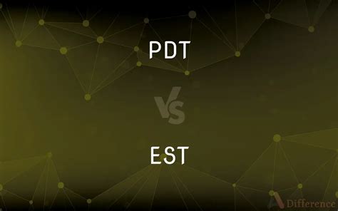pdt and est time difference