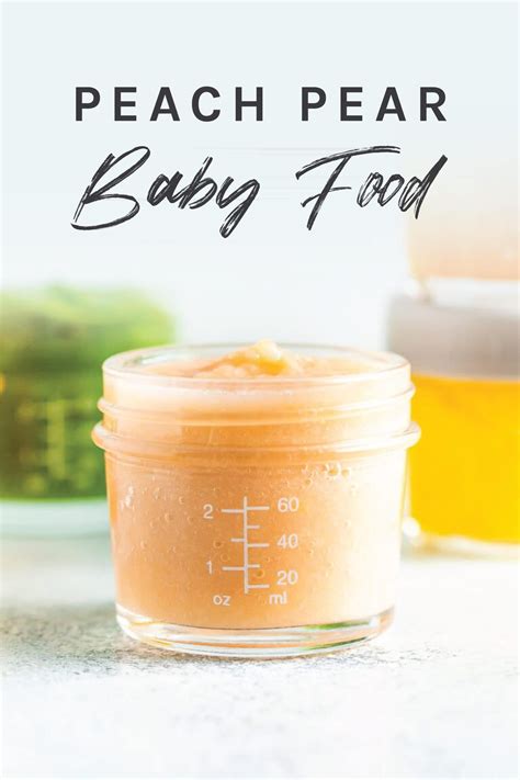 Peaches Baby Food Combinations