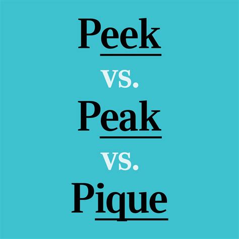 peak vs peek vs pique