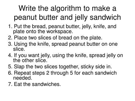 Peanut Butter And Jelly Sandwich Algorithm