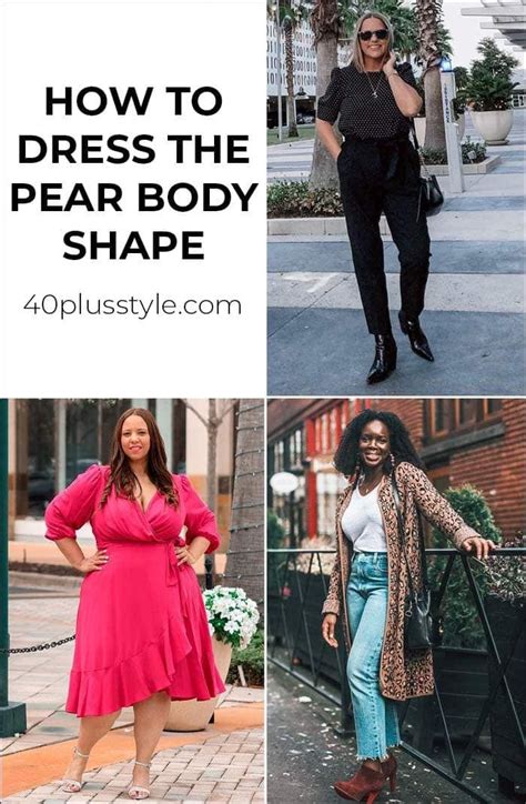 pear shaped body? Learn how to dress for the pear shape body type in