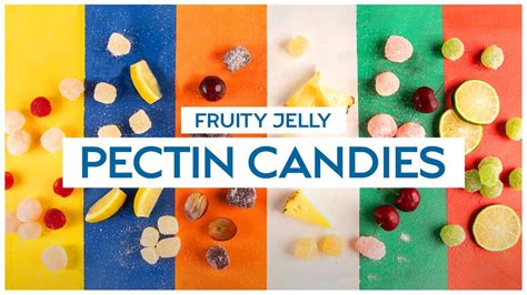 Pectin Candy Recipe