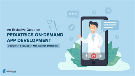 Transforming Children's Healthcare: The Rise of Pediatrics On Demand