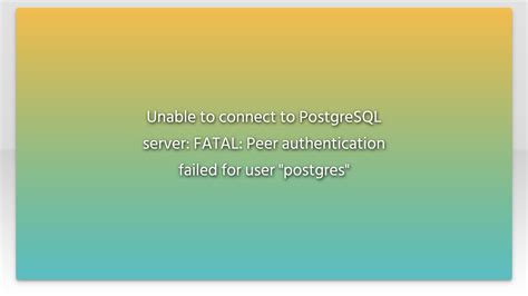 postgresql psql FATAL Ident authentication failed for user "postgres" Stack Overflow