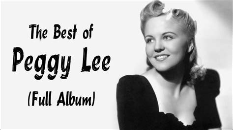 peggy lee greatest hits youtube