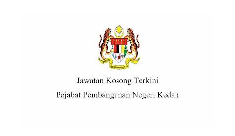 Jawatan Kosong Terkini Pejabat Setiausaha Kerajaan Negeri Kedah • Kerja